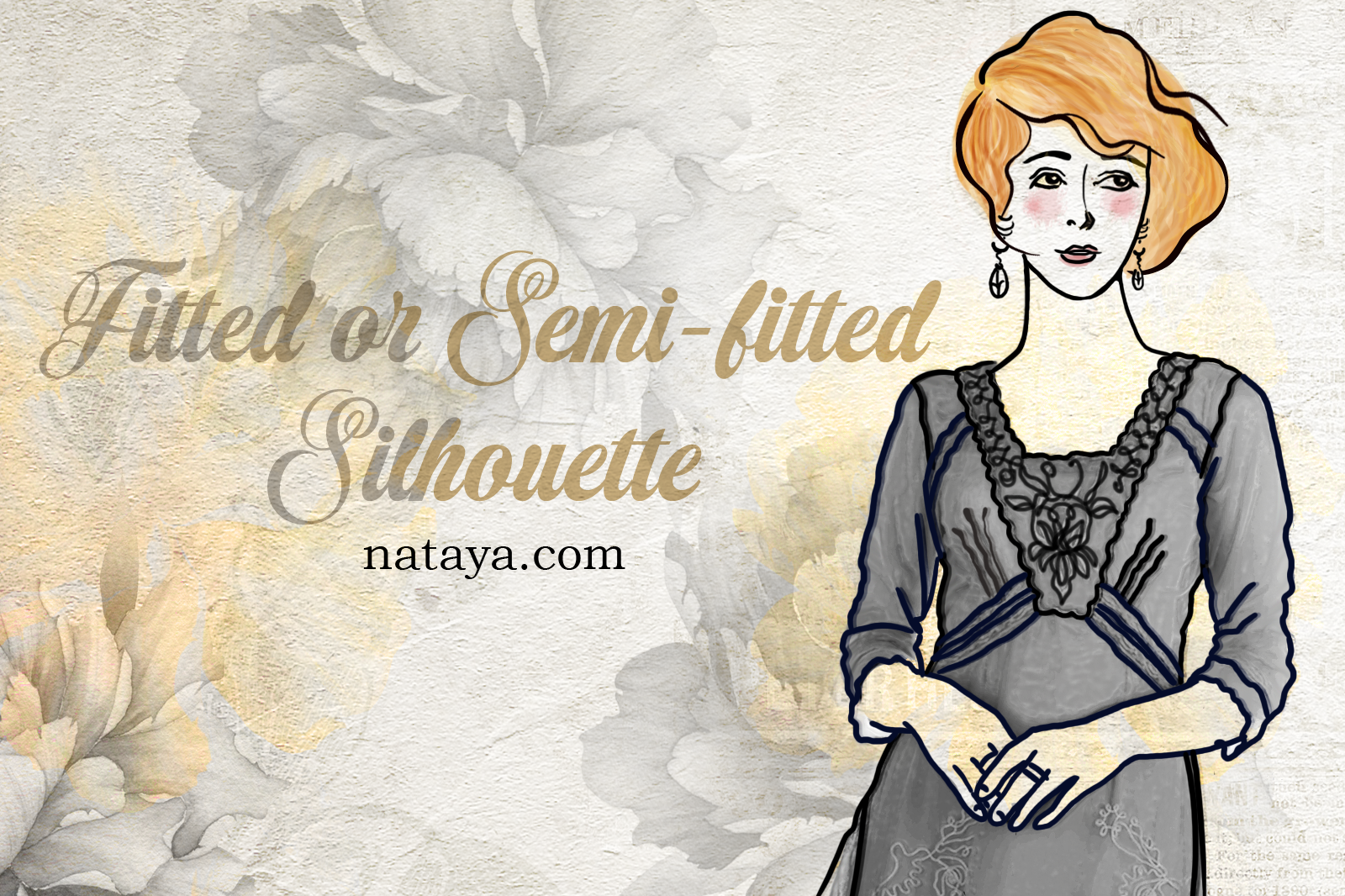 Fitted or Semi fitted silhouette - Nataya Fashion Blog